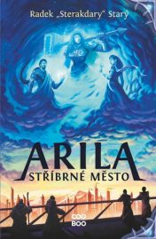 Arila 01: Stříbrné město