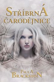 Stínové kroniky 02: Stříbrná čarodějnice