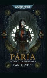 Warhammer 40 000 - A. Bequin 01: Pária (Ravenor vs Eisenhorn)