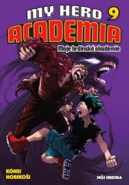 My Hero Academia - Moje hrdinská akademie 09: Můj hrdina