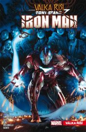 Tony Stark: Iron Man 03 - Válka říší