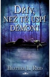 Dřív, než tě uspí démoni