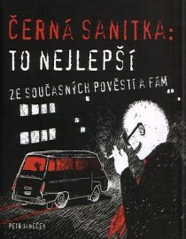 Černá sanitka 04: To nejlepší ze současných pověstí a fám