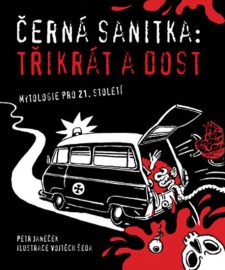Černá sanitka 03: Třikrát a dost