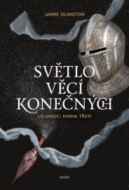 Licanius 03: Světlo věcí konečných