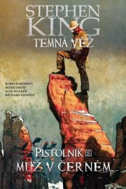 Temná věž (komiks) 10: Pistolník - Muž v černém
