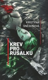 Krev pro Rusalku n.v.