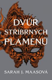 PŘEDOBJEDNÁVKA - Dvůr stříbrných plamenů (4)