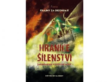 Asterion- Krajiny za obzorem 2: Hranice šílenství