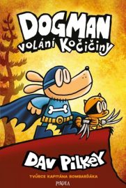 Dogman 06: Volání kočičiny