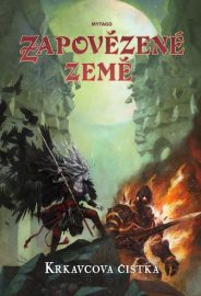 Zapovězené země - Krkavcova čistka