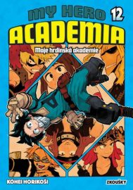 My Hero Academia- Moje hrdinská akademie 12: Zkoušky