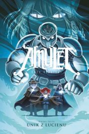 Amulet 06: Únik z Lucienu