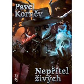 Pouť mrtvého 05 - Nepřítel živých