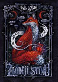 Zloději stínu 01: Pod ochranou lišky