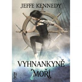 Kroniky Dasnarie 02 - Vyhnankyně moří