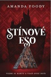 Hra stínů 01 - Stínové eso