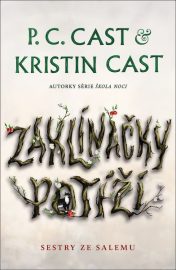 Sestry ze Salemu 01: Zaklínačky potíží