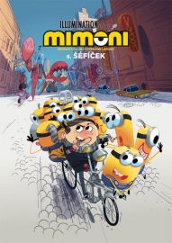 Mimoni 06 - Šéfíček