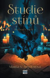 Hledači duší 1 - Studie stínů