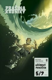 Kroniky Prašiny 05: Křídový panáček 05