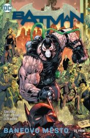 Batman 12: Baneovo město 1