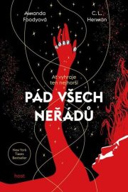 My všichni neřádi 02 - Pád všech neřádů