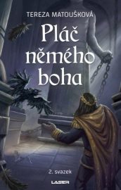 Pláč němého boha 2