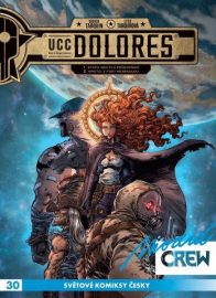 Modrá Crew 30: UCC Dolores 1+2