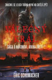 Hákonova sága 03 - Válečný král
