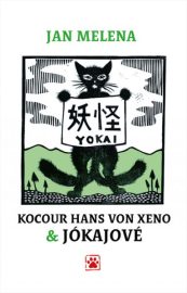 Kocour Hans von Xeno a jókajové