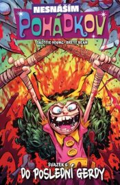 Nesnáším Pohádkov 06: Do poslední Gerdy